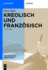 Kreolisch Und Franzsisch (Romanistische Arbeitshefte, 25) (German Edition)