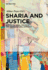 Sharia and Justice an Ethical, Legal, Political, and Crosscultural Approach