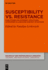 Susceptibility Vs. Resistance