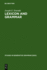 Lexicon and Grammar: the English Syntaction