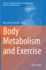 Body Metabolism and Exercise