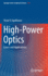 High-Power Optics: Lasers and Applications