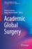 Academic Global Surgery (Success in Academic Surgery)