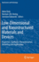 Low-Dimensional and Nanostructured Materials and Devices: Properties, Synthesis, Characterization, Modelling and Applications