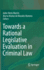 Towards a Rational Legislative Evaluation in Criminal Law