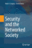 Security and the Networked Society