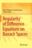 Regularity of Difference Equations on Banach Spaces