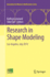 Research in Shape Modeling: Los Angeles, July 2013 (Association for Women in Mathematics Series)