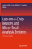 Lab-on-a-Chip Devices and Micro-Total Analysis Systems: a Practical Guide