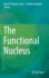 The Functional Nucleus