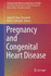 Pregnancy and Congenital Heart Disease (Congenital Heart Disease in Adolescents and Adults)