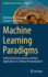 Machine Learning Paradigms: Artificial Immune Systems and Their Applications in Software Personalization
