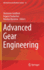 Advanced Gear Engineering (Mechanisms and Machine Science, 51)