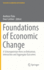 Foundations of Economic Change: A Schumpeterian View on Behaviour, Interaction and Aggregate Outcomes