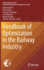 Handbook of Optimization in the Railway Industry