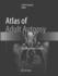 Atlas of Adult Autopsy: a Guide to Modern Practice