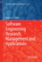 Software Engineering Research, Management and Applications