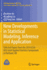 New Developments in Statistical Modeling, Inference and Application: Selected Papers from the 2014 Icsa/Kiss Joint Applied Statistics Symposium in Portland, or