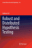 Robust and Distributed Hypothesis Testing