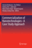 Commercialization of Nanotechnologies? a Case Study Approach