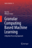 Granular Computing Based Machine Learning: a Big Data Processing Approach (Studies in Big Data, 35)