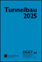 Taschenbuch fr den Tunnelbau 2025