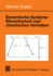 Dynamische Systeme: Steuerbarkeit Und Chaotisches Verhalten (German Edition)