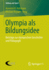 Olympia Als Bildungsidee