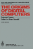 The Origins of Digital Computers: Selected Papers