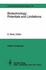 Biotechnology: Potentials and Limitations: Report of the Dahlem Workshop on Biotechnology: Potentials and Limitations Berlin 1985, March 24? 29 (Dahlem Workshop Report)