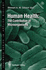 Human Health: the Contribution of Microorganisms (Springer Series in Applied Biology)