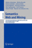 Semantics, Web and Mining