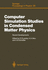 Computer Simulation Studies in Condensed Matter Physics. Recent Developments. Springer Proceedings in Physics. Volume 33