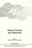 Neural Circuits & Networks
