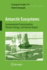 Antarctic Ecosystems: Environmental Contamination, Climate Change, and Human Impact