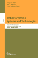 Web Information Systems and Technologies: International Conferences Webist 2005 and Webist 2006, Revised Selected Papers (Lecture Notes in Business Information Processing)