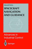 Spacecraft Navigation and Guidance: Advances in Industrial Control