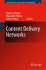 Content Delivery Networks (Lecture Notes in Electrical Engineering, 9)