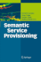 Semantic Service Provisioning