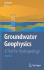 Groundwater Geophysics: A Tool for Hydrogeology