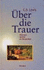 ber Die Trauer