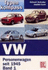 Vw Band 1: Personenwagen Seit 1945: Personenwagen Seit 1945, Band 1. Fahrzeuge Auf Kfer-Und Golf-Plattformen (Typenkompass) Kuch, Joachim and Schrader, Halwart
