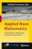 Applied Wave Mathematics