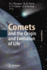 Comets and the Origin and Evolution of Life
