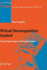 Virtual Decomposition Control: Toward Hyper Degrees of Freedom Robots
