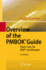 Overview of the Pmbok Guide: Short Cuts for Pmp Certification