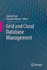 Grid and Cloud Database Management