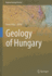 Geology of Hungary (Regional Geology Reviews)