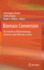 Biomass Conversion: The Interface of Biotechnology, Chemistry and Materials Science