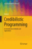 Credibilistic Programming: An Introduction to Models and Applications